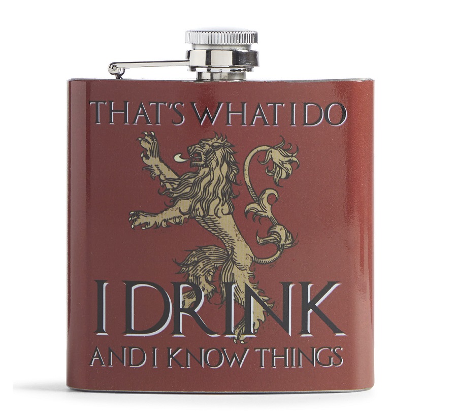 I Drink and I Know Things flask