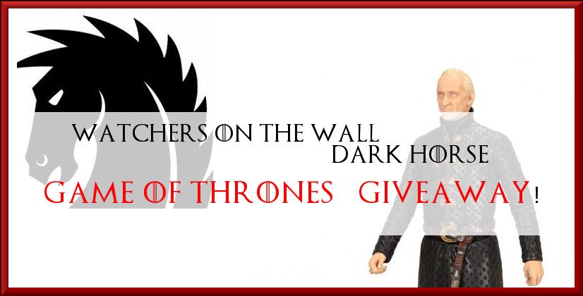 Tywin Lannister Dark Horse giveaway