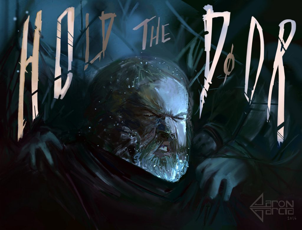 Hodor-Hold-the-Door-Game-of-Thrones-Art-by-Aaron-Garcia