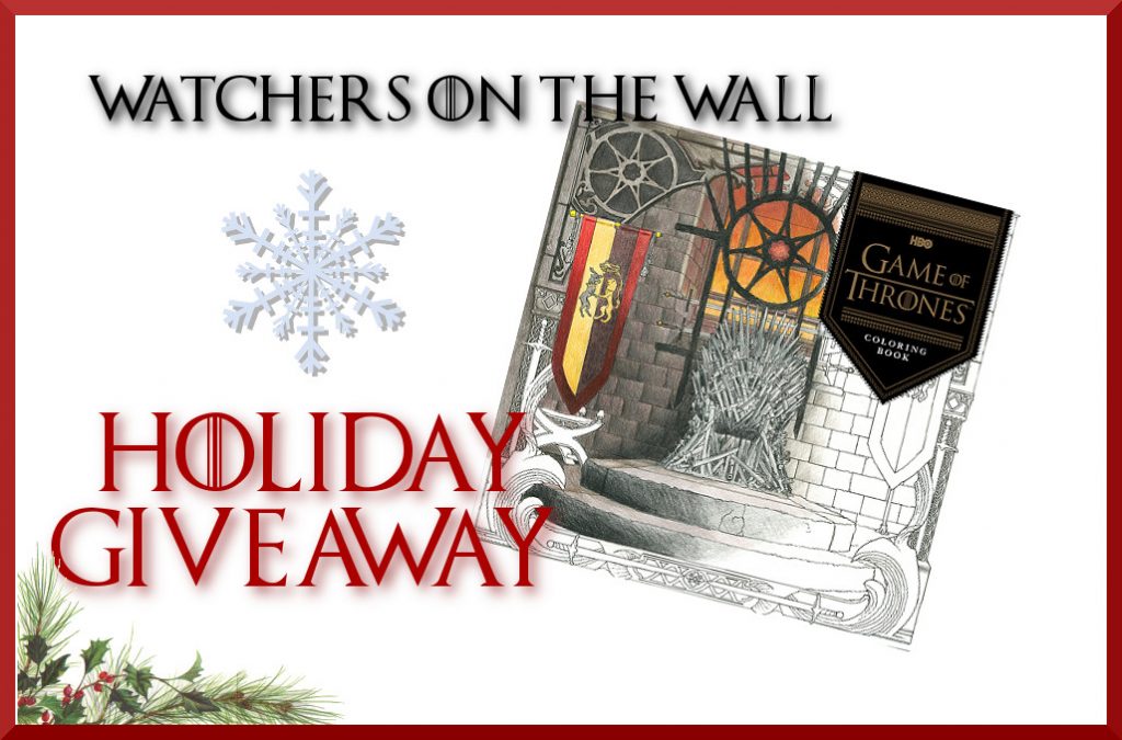 Game of Thrones Coloring Book Giveaway Day 1